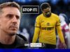 'I can't watch!' | The Wolves passage of play that angered Neville!